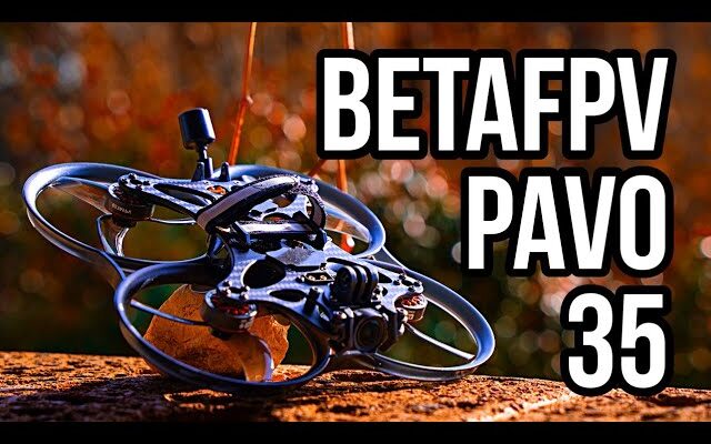 betafpv pavo 35 review